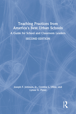 Teaching Practices from America's Best Urban Schools