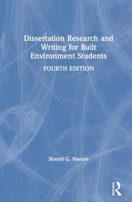 Dissertation Research and Writing for Built Environment Students