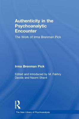 Authenticity in the Psychoanalytic Encounter