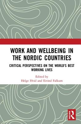 Work and Wellbeing in the Nordic Countries