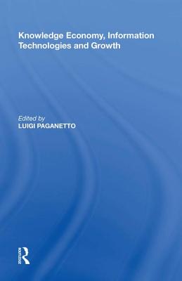 Knowledge Economy, Information Technologies and Growth