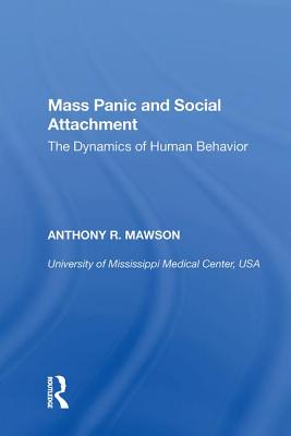 Mass Panic and Social Attachment