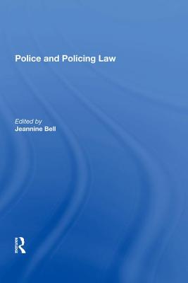 Police and Policing Law