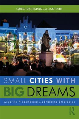 Small Cities with Big Dreams