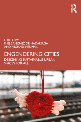 Engendering Cities