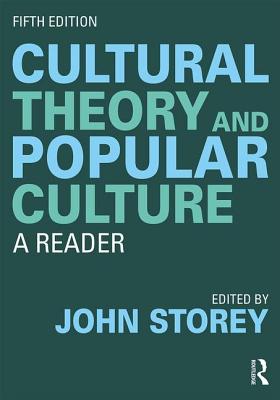 Cultural Theory and Popular Culture