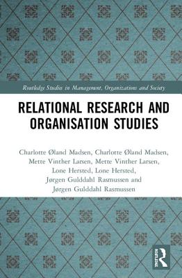 Relational Research and Organisation Studies