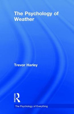The Psychology of Weather