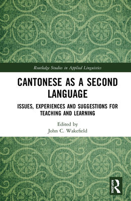 Cantonese as a Second Language