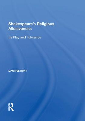 Shakespeare's Religious Allusiveness