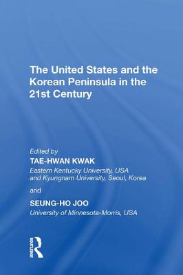 The United States and the Korean Peninsula in the 21st Century