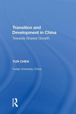 Transition and Development in China