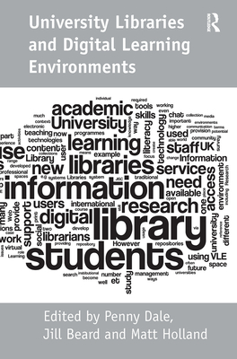 University Libraries and Digital Learning Environments