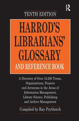 Harrod's Librarians' Glossary and Reference Book