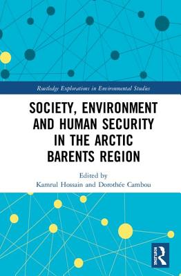 Society, Environment and Human Security in the Arctic Barents Region