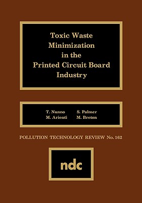 Toxic Waste Minimization in the Printed Circuit Board Industry