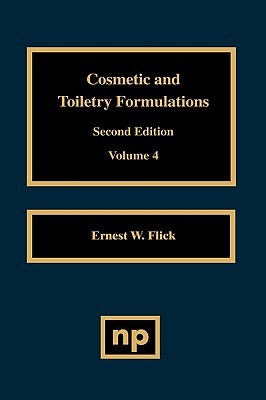 Cosmetic and Toiletry Formulations, Vol. 4