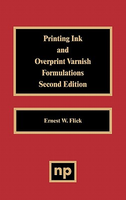 Printing Ink and Overprint Varnish Formulations