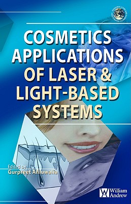 Cosmetics Applications of Laser and Light-Based Systems