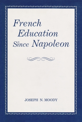 French Education since Napoleon