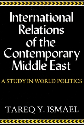 International Relations of the Contemporary Middle East