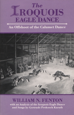 The Iroquois Eagle Dance