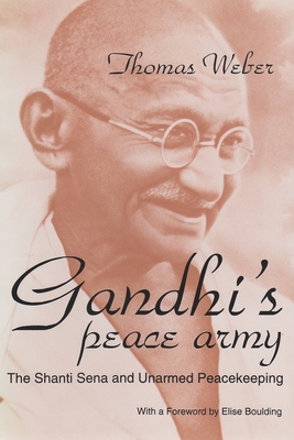 Gandhi's Peace Army