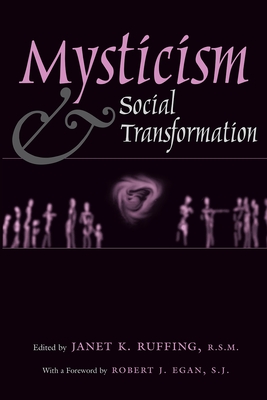 Mysticism and Social Transformation