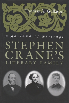 Stephen Crane's Literary Family