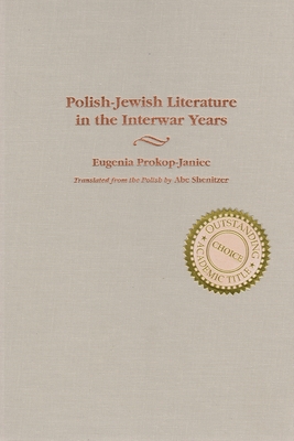 Polish-Jewish Literature in the Interwar Years