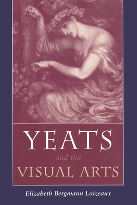 Yeats and the Visual Arts