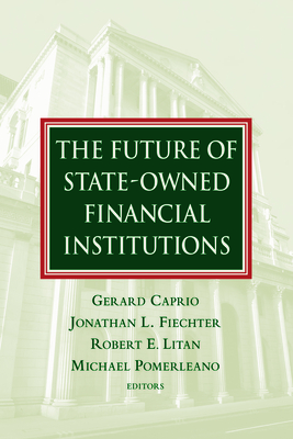 The Future of State-Owned Financial Institutions