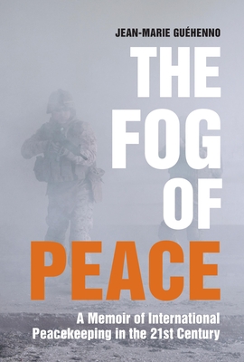 The Fog of Peace