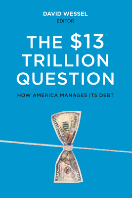 The $13 Trillion Question