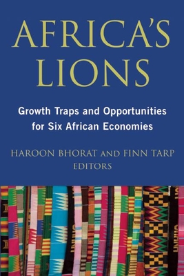 Africa's Lions : Growth Traps and Opportunities for Six African Economies