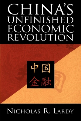 China''s Unfinished Economic Revolution