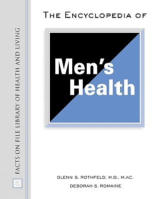 The Encyclopedia of Men's Health