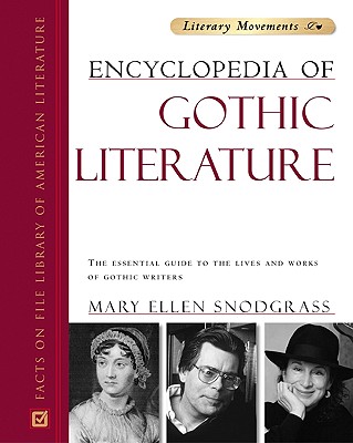 Encyclopedia of Gothic Literature