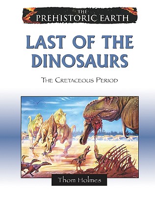 Last of the Dinosaurs