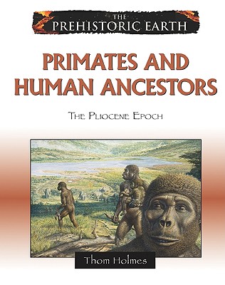 Primates and Human Ancestors