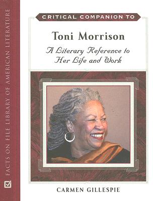 Critical Companion to Toni Morrison