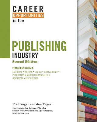 Career Opportunities in the Publishing Industry