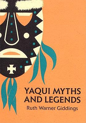 Yaqui Myths and Legends