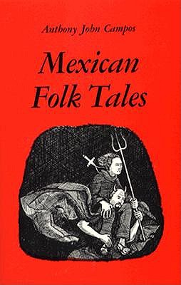 Mexican Folk Tales