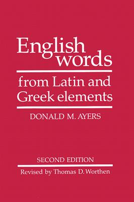 English Words From Latin And Greek Elements