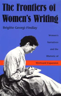 The Frontiers of Women's Writing