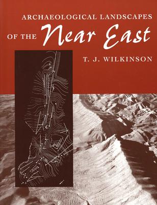 Archaeological Landscapes of the Near East