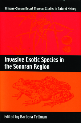 Invasive Exotic Species in the Sonoran Region