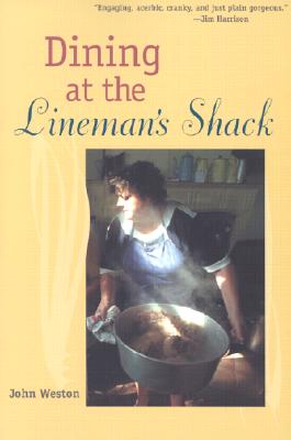 Dining at the Lineman's Shack