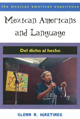 Mexican Americans and Language